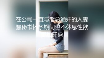   火爆2022探花一哥利哥探花约操高颜值前凸后翘的小骚货 白皙美乳侧插超刺激