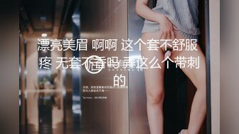 【原创国产精选】富婆到会所找男技师按摩，“按摩就按摩不要顶我，会受不了”