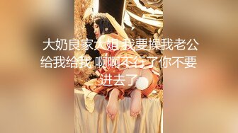 《极品CP魔手外购》正版4K近在咫尺商场隔板缝极限偸拍女厕各种小姐姐方便~逼脸同框~韵味少妇私处很顶 (5)