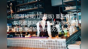 酒店偷拍-圆床房激情学生情侣各种姿势花式啪啪