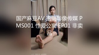 【自整理】口活无敌的女主播，能吸干男人的精液，沾满粘液的大屁股，能吃屌男人的大肉棒！【81V】 (27)