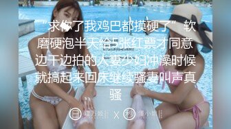 你们一直要的女神2800网约极品明星脸高端外围清纯女神粉嫩美乳