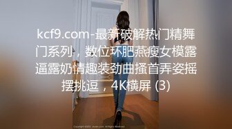    第一次找单男合体开发00后闷骚女友 操的女主呻吟不断 分别被男主和单男内射