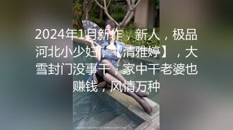 STP16262 【00年喷水小水娃】这么漂亮的小美女，天赋异禀小穴爱喷水，湿了一床，男友啪啪后入超诱惑