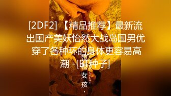 后入00后小女友，小穴很嫩