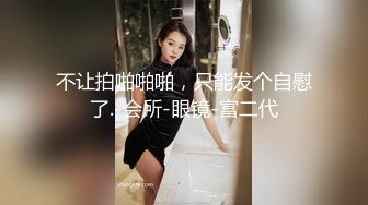 【推油少年】男技师偷拍客户特殊服务，肉感肥臀骚女