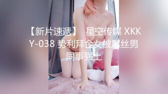 10/10最新 丰乳肥臀女神妹扣穴自慰水不停呼叫爸爸快来射VIP1196