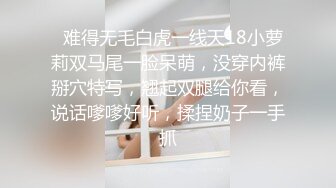 -真实约极品女神酒店勾搭上门按摩小妹 一会儿被忽悠脱光 口交呻吟刺激