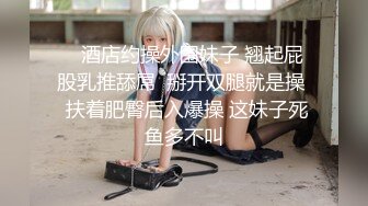 【新片速遞】 新人下海美女！跳蛋自慰叫起来骚！奶子有点垂，跳蛋假屌齐上阵，一脸享受，边插穴边扣菊花[1.59G/MP4/03:49:07]