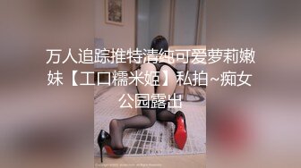 私房最新流出厕拍新品海带大神高颜值厕拍A系列美女如云脸照同框