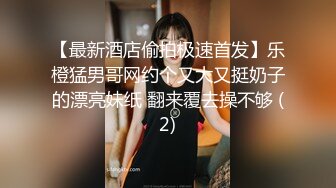 ✿推特变装裸舞女王 咚小姐 2024-9月新番裸舞 中秋献礼