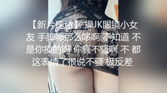 麻豆传媒-淫水四溢激操浪女