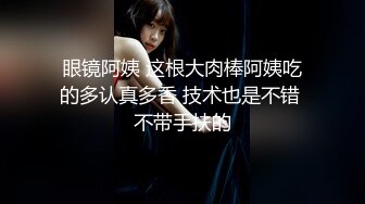 【新速片遞】  2023-11-19【瘦猴子探花】无套卖鞋喷水女，大屌插嘴疯狂揉穴，怼入肥穴一顿输出，操的太爽喷了一滩水