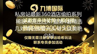 伪娘啪啪 你累不累 站在操一会儿 好骚我受不了了 被小哥哥操的射了满满一地